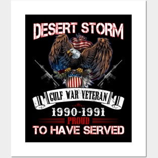 Gulf war veteran desert storm proud to have served Posters and Art